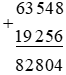 Tính a) 63 548 + 19 256, b) 129 107 - 34 693. 