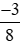 So sánh hai phân số. a) (-3)/8 và (-5)/24