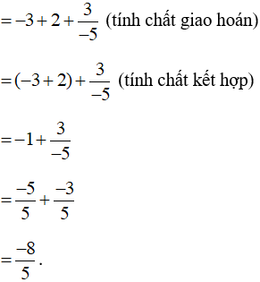 Tính theo hai cách có một cách dùng tính chất phép cộng phân số