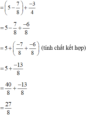 Tính theo hai cách có một cách dùng tính chất phép cộng phân số
