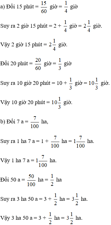 Viết các số đo thời gian dưới dạng hỗn số với đơn vị là giờ