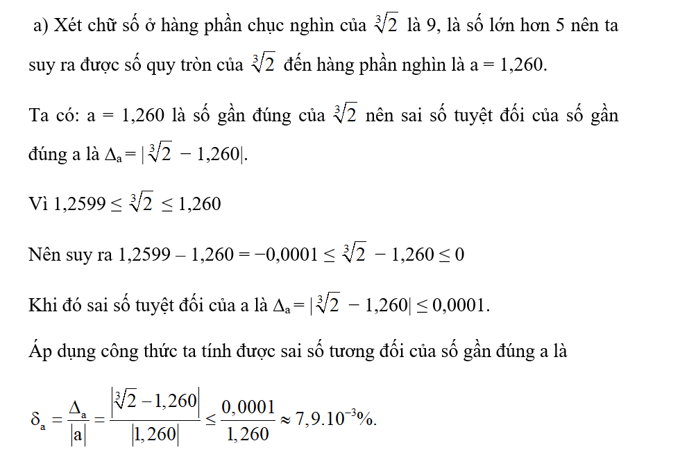 Cho biết căn bậc ba 2=1,25992104989...  a) Hãy quy tròn căn bậc ba 2 đến hàng  (ảnh 1)