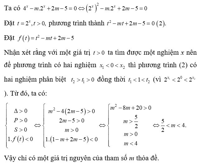 Có bao nhiêu giá trị nguyên của tham số m để phương trình 4^x - m 2^x + 2m - 5 = 0  có hai nghiệm trái dấu? (ảnh 1)