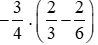 Phép tính (-3)/4 x (2/3 - 2/6) có kết quả là: (A) 0