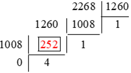 Áp dụng thuật toán Ơ-clit để tìm ƯCLN của: a) 126 và 162; b) 2 268 và 1 260