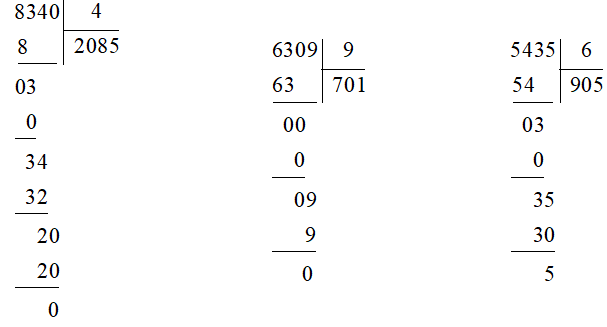 Đặt tính rồi tính: 8340 : 4 			6309 : 9 			5435 : 6 12924 : 3 			54805 : 5 			62187 : 2 (ảnh 1)