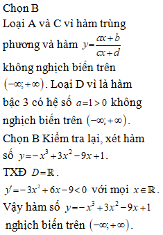 Hàm số nào dưới đây nghịch biến trên khoảng từ âm vô cùng đến dương vô cùng (ảnh 1)