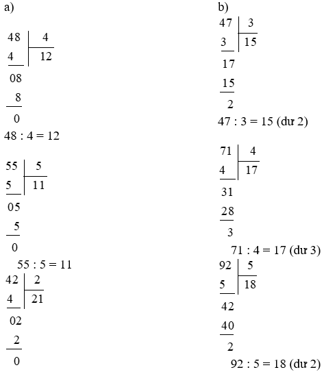 Đặt tính rồi tính. a) 48 : 4 55 : 5 42 : 2 (ảnh 1)