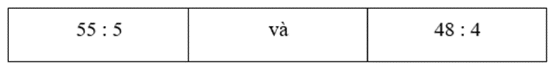 So sánh kết quả của hai phép tính sau: 55 : 5 và 48 : 4 (ảnh 1)