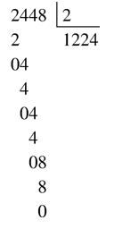 Điền số còn thiếu vào ô trống 2448 : 2 = ? A. 1 224 B. 1 242 C. 224 (ảnh 1)