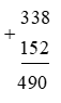 Tổng của 338 và 152 là: A. 286 B. 186 C. 480 D. 490 (ảnh 1)