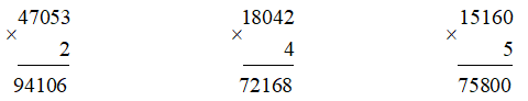 Tính 47053 x 2 18042 x 4 15160 x 5 (ảnh 2)