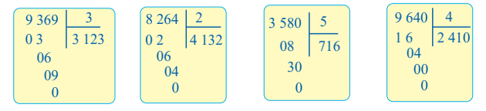 Đặt tính rồi tính (theo cách rút gọn) 9 369 : 3 8 264 : 2 3 580 : 5 9 640 : 4 (ảnh 1)