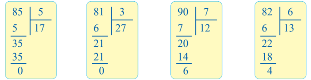 Đặt tính rồi tính 85 : 5 81 : 3 90 : 7 82 : 6 (ảnh 1)