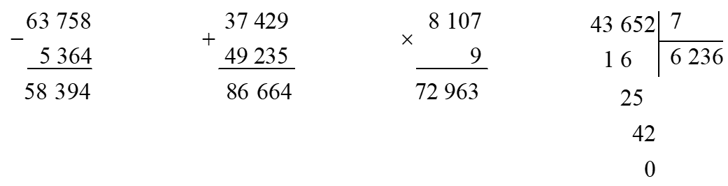 Đặt tính rồi tính 63 758 – 5 364 37 429 + 49 235 8 107 × 9 43 652 : 7 (ảnh 1)