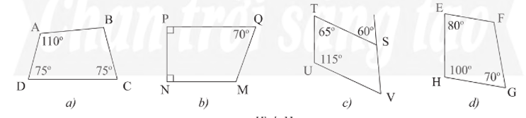 Tìm số đo các góc chưa biết của các tứ giác trong Hình 11. (ảnh 1)