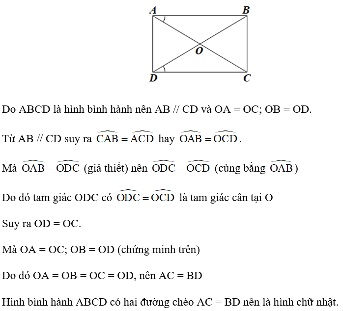 Cho hình bình hành ABCD có hai đường chéo AC và BD cắt nhau tại O thoả mãn góc OAB = góc ODC . Chứng minh ABCD là hình chữ nhật. (ảnh 1)