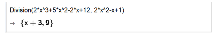 b) (2x^3 + 5x^2 – 2x + 12) : (2x^2 – x + 1). (ảnh 1)