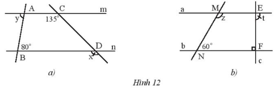 Cho biết m // n và a // b. Tính số đo x, y, z, t của các góc trong Hình 12. (ảnh 1)