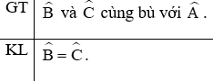 Hãy viết giả thiết, kết luận bằng kí hiệu và chứng minh định lí:  (ảnh 1)