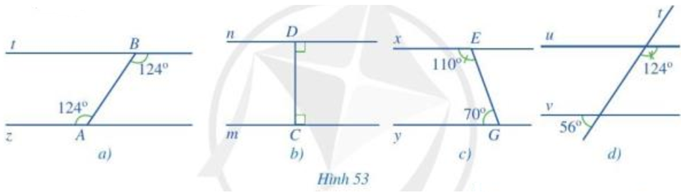 Tìm cặp đường thẳng song song trong mỗi hình 53a, 53b, 53c, 53d và giải thích vì sao. (ảnh 1)