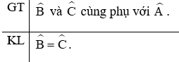 Ta gọi hai góc có tổng bằng 90o là hai góc phụ nhau. Hãy viết giả thiết (ảnh 1)