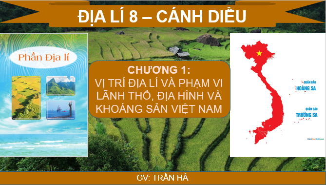 Giáo án điện tử Bài 2: Địa hình Việt Nam | Bài giảng PPT Địa lí 8 Cánh diều (ảnh 1)