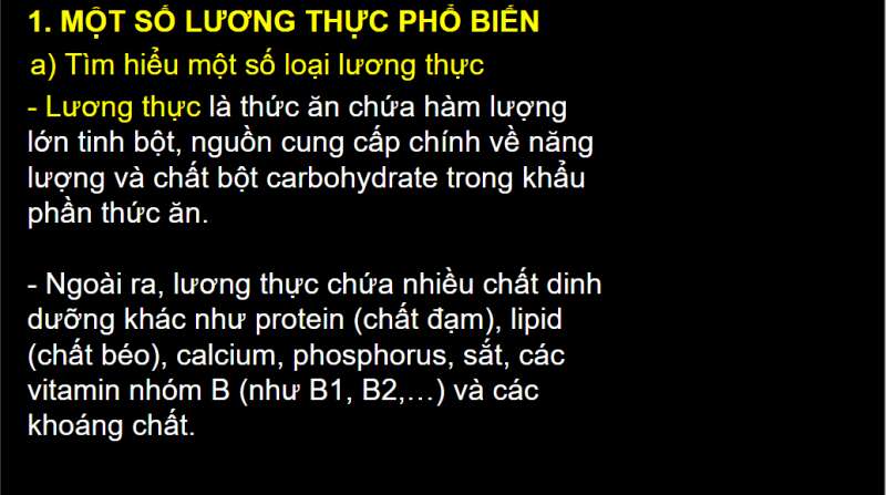 Bài giảng điện tử Một số lương thực – thực phẩm | Giáo án PPT KHTN 6 Chân trời sáng tạo (ảnh 4)