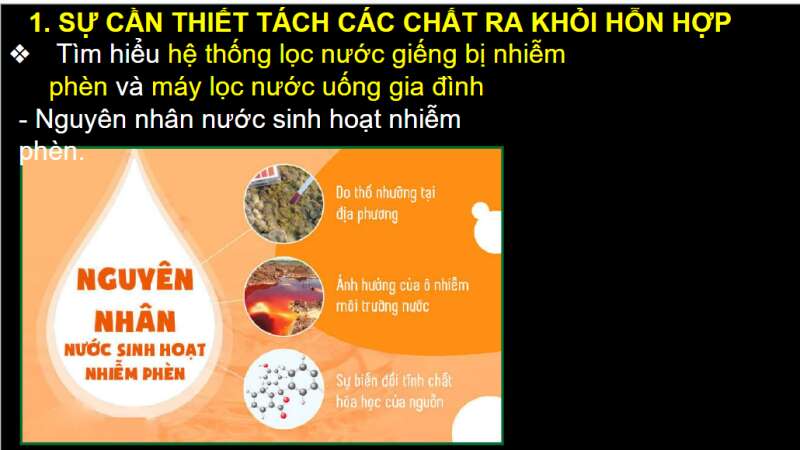 Bài giảng điện tử Một số phương pháp tách chất ra khỏi hỗn hợp | Giáo án PPT KHTN 6 Chân trời sáng tạo (ảnh 4)