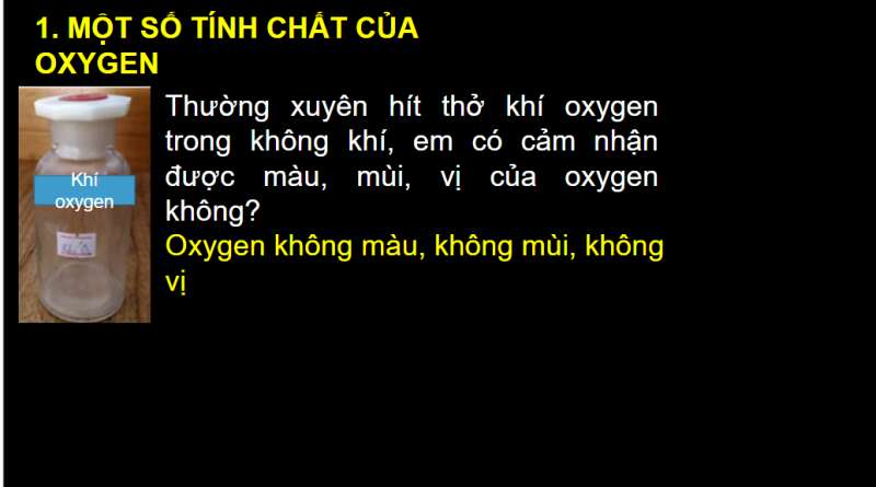 Bài giảng điện tử Oxygen | Giáo án PPT KHTN 6 Chân trời sáng tạo (ảnh 5)