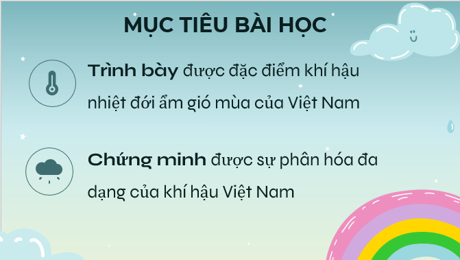 Giáo án điện tử Địa lí 8 (Chân trời sáng tạo) Bài 6: Đặc điểm khí hậu | Bài giảng PPT Địa lí 8 (ảnh 1)