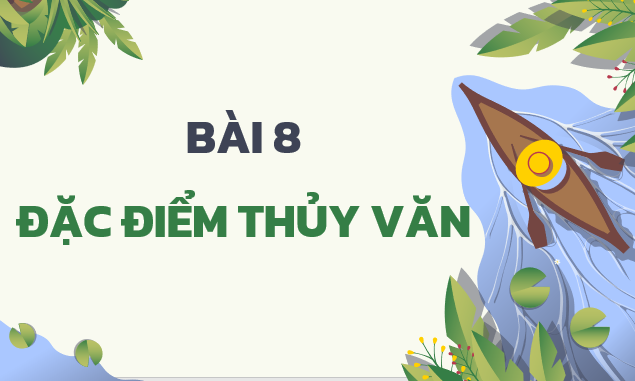 Giáo án điện tử Địa lí 8 (Chân trời sáng tạo) Bài 8: Đặc điểm thủy sản | Bài giảng PPT Địa lí 8 (ảnh 1)