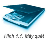 Máy quét ảnh trong Hình 1.1 là loại thiết bị nào (ảnh 2)