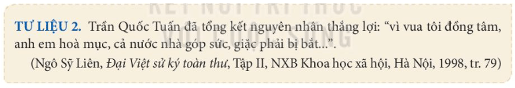 Khai thác tư liệu 2 và thông tin trong mục nêu những biểu hiện của tinh thần đoàn kết toàn dân trong các cuộc kháng chiến