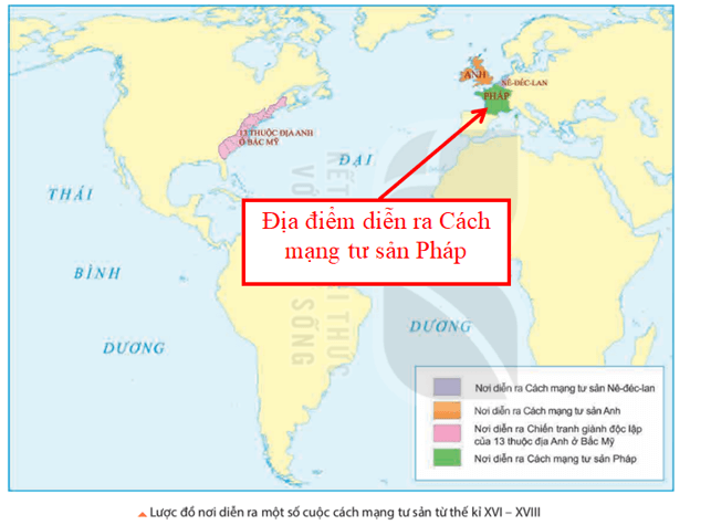 Hãy xác định trên lược đồ (tr. 7) địa điểm diễn ra Cách mạng tư sản Pháp cuối thế kỉ XVIII