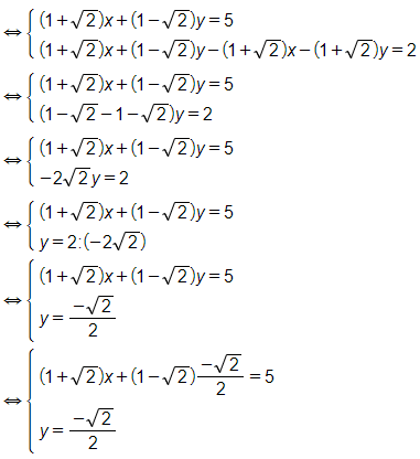 Giải hệ phương trình sau: (1 + căn 2).x + (1 - căn 2).y = 5 và (1 + căn 2).x + (1 + căn 2).y = 3 (ảnh 1)