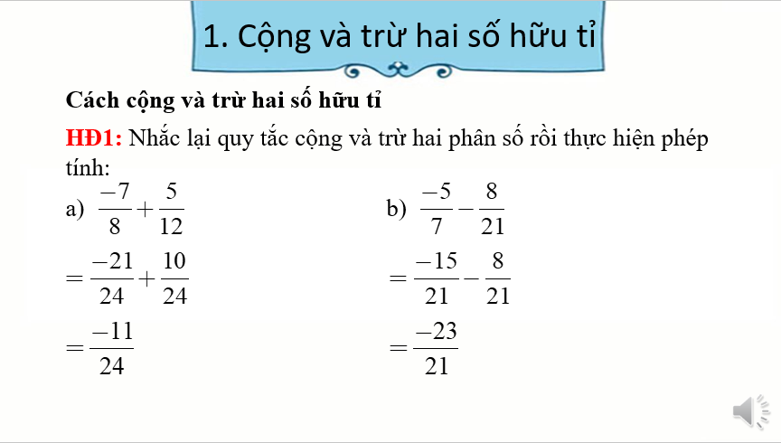 Giáo án điện tử Cộng, trừ, nhân, chia số hữu tỉ | Bài giảng PPT Toán 7 Kết nối tri thức (ảnh 1)