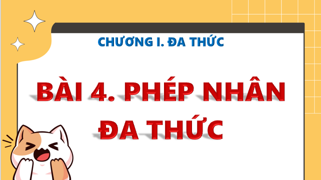 Giáo án điện tử Phép nhân đa thức | Bài giảng PPT Toán 8 Kết nối tri thức (ảnh 1)