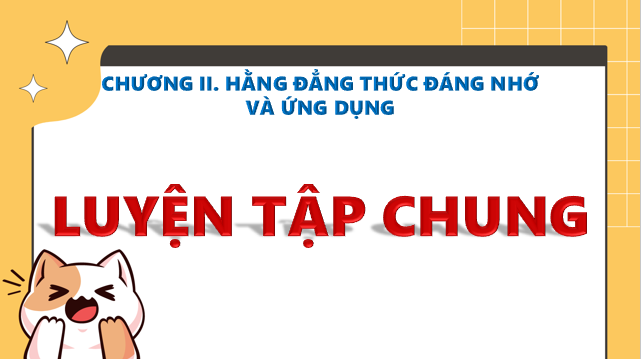 Giáo án điện tử Luyện tập chung trang 40 | Bài giảng PPT Toán 8 Kết nối tri thức (ảnh 1)