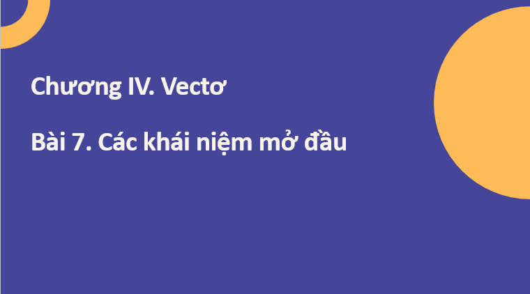 Giáo án điện tử Các khái niệm mở đầu | Bài giảng PPT Toán 10 Kết nối tri thức (ảnh 1)