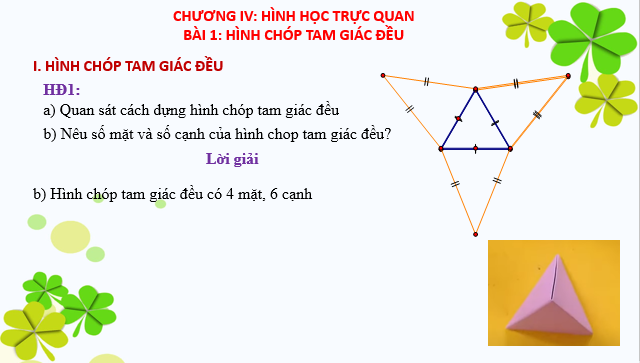 Giáo án điện tử Hình chóp tam giác đều | Bài giảng PPT Toán 8 Cánh diều (ảnh 1)