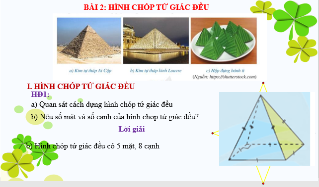 Giáo án điện tử Hình chóp tứ giác đều | Bài giảng PPT Toán 8 Cánh diều (ảnh 1)