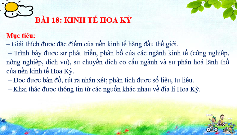 Giáo án điện tử Địa lí 11 Bài 18 (Chân trời sáng tạo): Kinh tế Hoa Kỳ| Bài giảng PPT Địa lí 11 (ảnh 1)