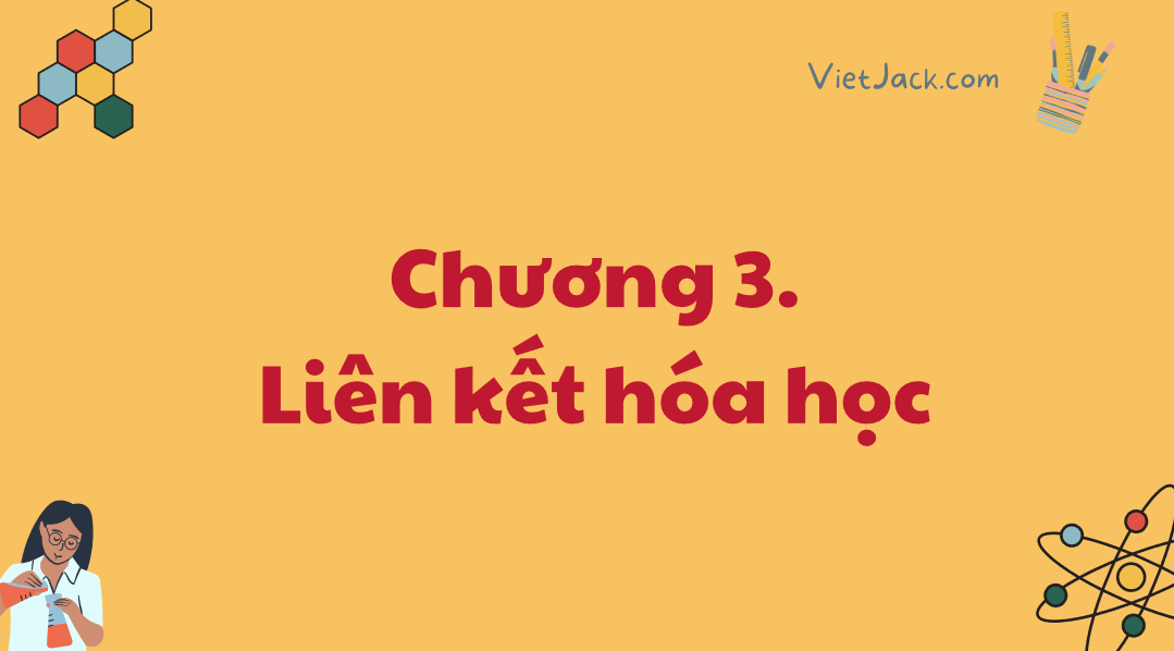 Giáo án điện tử Liên kết ion | Bài giảng PPT Hóa học 10 Kết nối tri thức (ảnh 1)