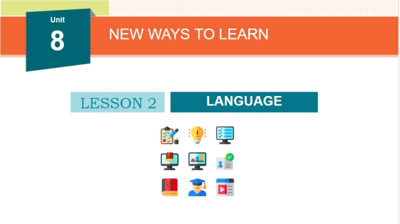 Bài giảng điện tử Unit 8 - Lesson 2 | Giáo án PPT Tiếng Anh 10 (ảnh 1)
