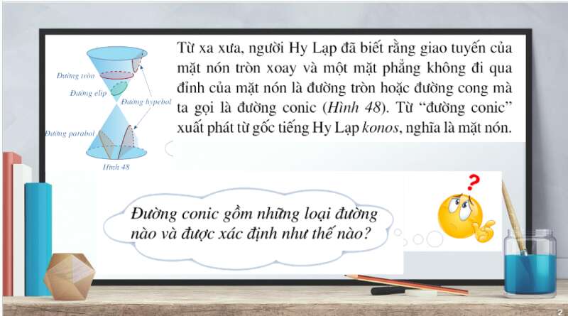 Bài giảng điện tử Ba đường Conic | Giáo án PPT Toán 10 Cánh diều (ảnh 4)