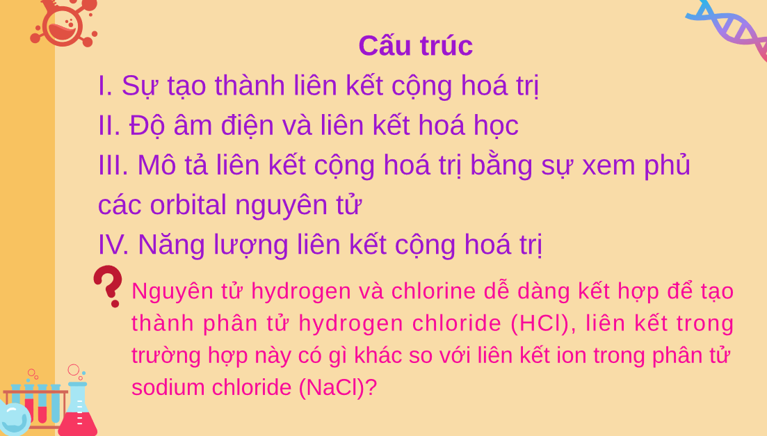 Giáo án điện tử Liên kết cộng hóa trị | Bài giảng PPT Hóa học 10 Kết nối tri thức (ảnh 1)