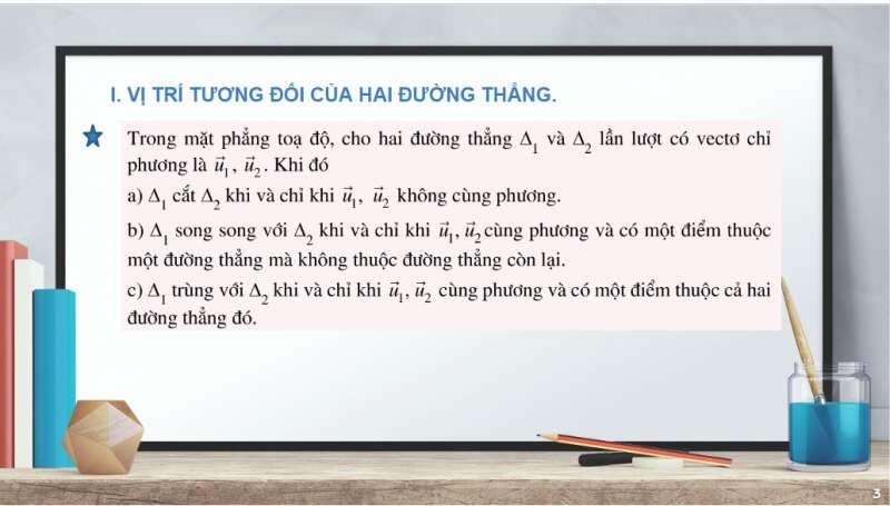 Bài giảng điện tử Vị trí tương đối và góc giữa hai đường thẳng. Khoảng cách từ một điểm đến một đường thẳng | Giáo án PPT Toán 10 Cánh diều (ảnh 4)