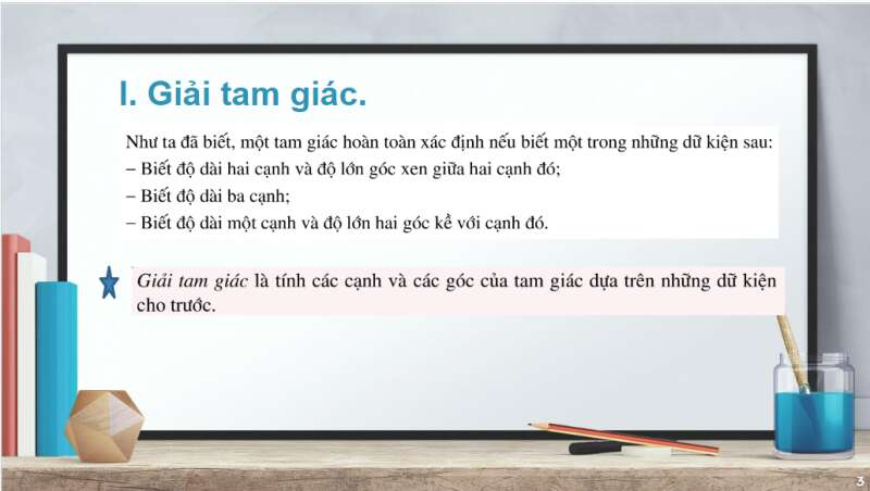 Bài giảng điện tử Giải tam giác. Tính diện tích tam giác | Giáo án PPT Toán 10 Cánh diều (ảnh 3)