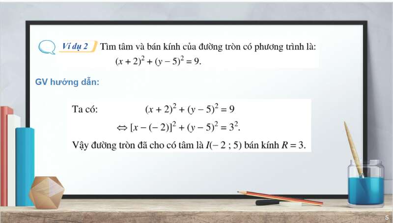 Bài giảng điện tử Phương trình đường tròn | Giáo án PPT Toán 10 Cánh diều (ảnh 6)